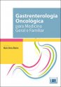 Gastrenterologia Oncológica para Medicina Geral e Familiar